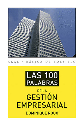 LAS 100 PALABRAS DE LA GESTIÓN