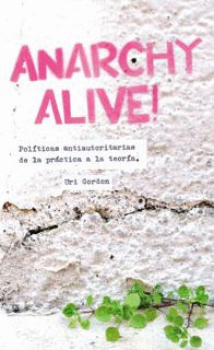 ANARCHY ALIVE!