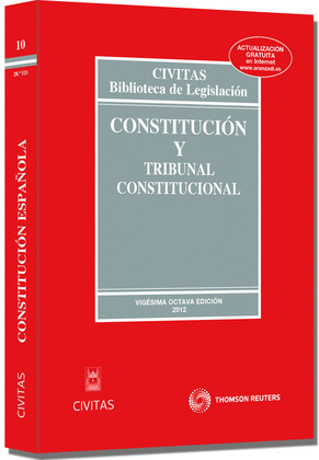 CONSTITUCION Y TRIBUNAL CONSTITUCIONAL (28ª EDICION, 2012)