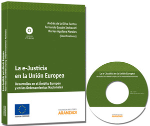 LA E-JUSTICIA EN LA UNION EUROPEA