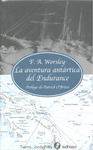 AVENTURA ANTÁRTICA DEL ENDURANCE, LA