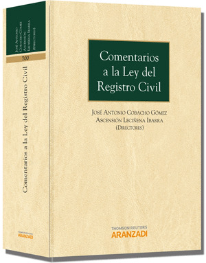 COMENTARIOS A LA LEY DE REGISTRO CIVIL