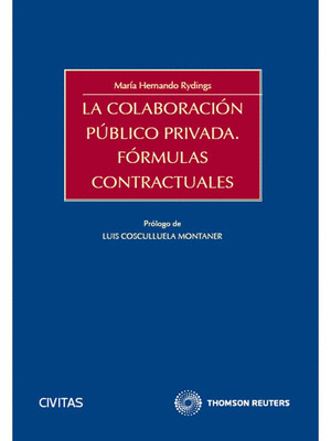 LA COLABORACION PUBLICO PRIVADA.FORMULAS CONTRACTUALES