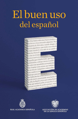 BUEN USO DE LA LENGUA ESPAÑOLA, EL