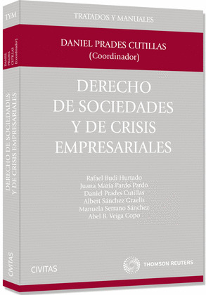 DERECHO DE SOCIEDADES Y DE CRISIS EMPRESARIALES