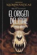ORIGEN DEL MAL VOL III