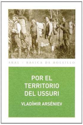 DERSÚ UZALÁ / POR EL TERRITORIO DEL USSURI (PACK ARSENEIEV)