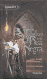 CABALLO DE LA ROSA NEGRA, EL