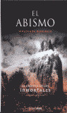 ABISMO, EL  CRONICA DE LOS IMNORTALES