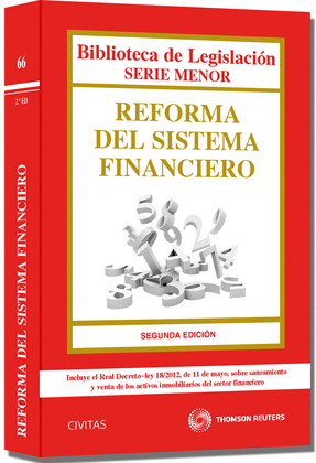 REFORMA DEL SISTEMA FINANCIERO. ADAPTADOS AL RD LEY 18/2012, DE 11 DE MAYO