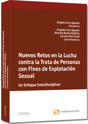 NUEVOS RETOS EN LA LUCHA CONTRA LA TRATA PERSONAS CON FINES