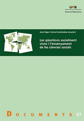 LES QÜESTIONS SOCIALMENT VIVES I L'ENSENYAMENT DE LES CIÈNCIES SOCIALS