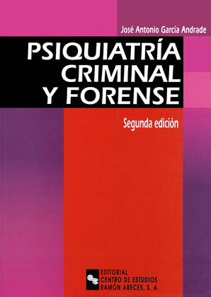 PSIQUIATRÍA CRIMINAL Y FORENSE