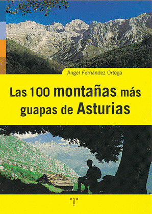 LAS 100 MONTAÑAS MAS GUAPAS DE ASTURIAS