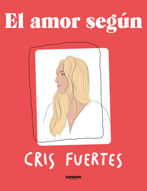 AMOR SEGÚN CRIS FUERTES, EL