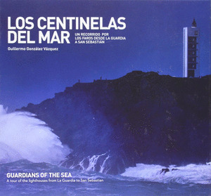 CENTINELAS DEL MAR, LOS (GUARDIANS OF THE SEA)