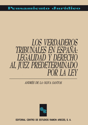 LOS VERDADEROS TRIBUNALES EN ESPAÑA