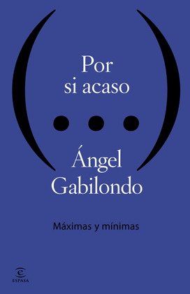 POR SI ACASO