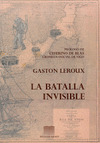 BATALLA INVISIBLE, LA