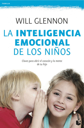 INTELIGENCIA EMOCIONAL DE LOS NIÑOS, LA