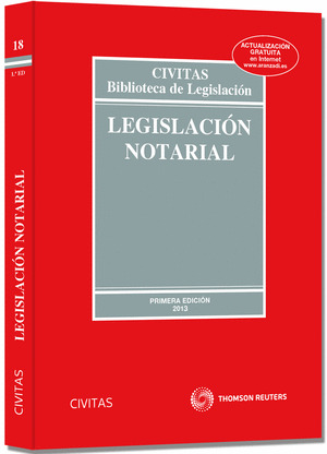 LEGISLACION NOTARIAL (1ª EDICIÓN, 2013