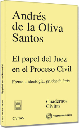 PAPEL DEL JUEZ EN EL PROCESO CIVIL EL