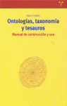 ONTOLOGIAS, TAXONOMIA Y TESAUROS:
