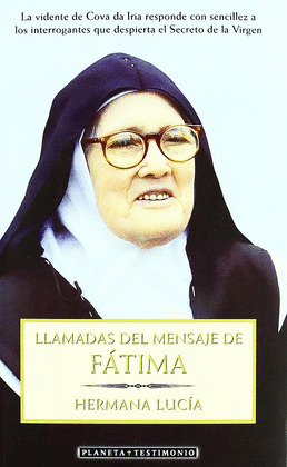 LLAMADAS DEL MENSAJE DE FATIMA