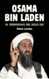 OSAMA BIN LADEN. EL TERRORISMO DEL SIGLO XXI