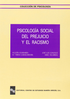PSICOLOGIA SOCIAL DEL PREJUICIO Y EL RACISMO