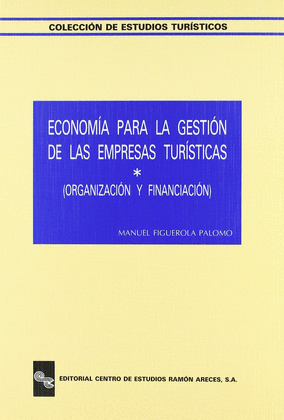 T.I ECONOMIA GESTION EMPRESAS TURISTICAS