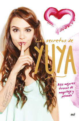 SECRETOS DE YUYA, LOS