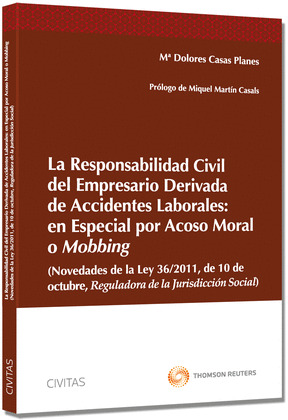 LA RESPONSABILIDAD CIVIL DEL EMPRESARIO DERIVADA DE ACCIDENTES LABORALES: EN ESP
