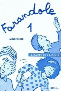 FARANDOLE 1 MINI-FICHIER METHODE DE FRANÃAIS