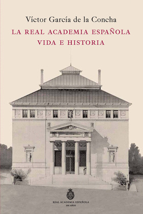 LA REAL ACADEMIA ESPAÑOLA