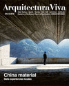 REVISTA ARQUITECTURA VIVA 210.12/2018. CHINA MATERIAL