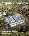 REVISTA ARQUITECTURA VIVA, 211. BARCLAY & CROUSSE HORMIGONES REMOTOS
