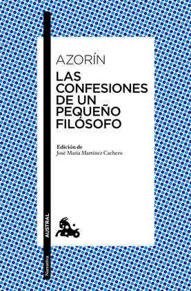 CONFESIONES DE UN PEQUEÑO FILÓSOFO, LAS
