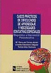 CASOS PRACTICOS DE DIFICULTADES DE APRENDIZAJE Y NECESIDADES EDUCATIVAS ESPECIAL