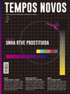 REVISTA TEMPOS NOVOS Nº 253, XUÑO 2018. UNHA RTVE PROSTITUIDA