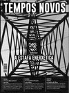 REVISTA TEMPOS NOVOS, 256: INFORME: A ESTAFA ENERXETICA