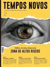 REVISTA TEMPOS NOVOS, 264: POLITICA, ELECCIONS, DEMOCRACIA ZONA DE ALTOS RISCOS