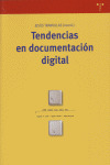 TENDENCIAS EN DOCUMENTACION DIGITAL