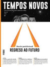 REVISTA TEMPOS NOVOS, 279: DOSSIER POSTELECTOR REGRESO AO FUTURO