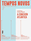 REVISTA TEMPOS NOVOS, 284: A CONEXION ATLANTICA (O AVE LUSO DESBOTA MADRID)
