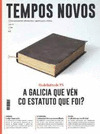 REVISTA TEMPOS NOVOS 289. XUÑO 2021. A GALICIA QUE VÉN CO ESTATUTO QUE FOI?