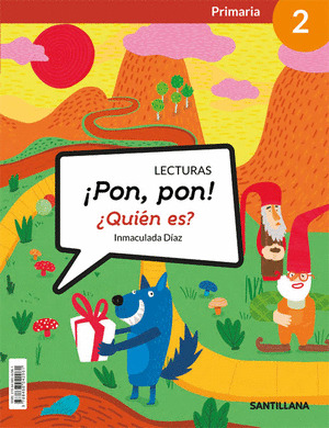 LECTURAS ¡PON, PON! ¿QUIEN ES? 2º PRIMARIA