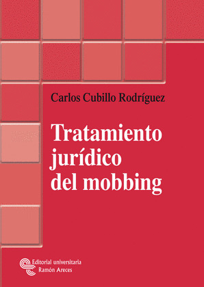 TRATAMIENTO JURIDICO DEL MOBBING