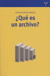 ¿QUE ES UN ARCHIVO?