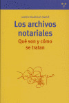 ARCHIVOS NOTARIALES, LOS